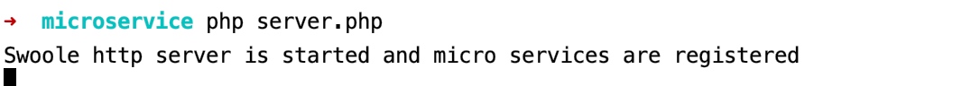 启动基于 PHP 实现的微服务